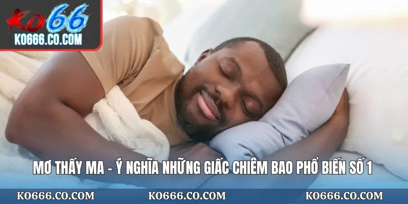 Mơ Thấy Ma